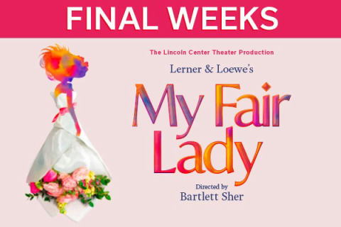 マイ フェア レディ My Fair Lady ロンドン公演のオフィシャルチケット予約サイト